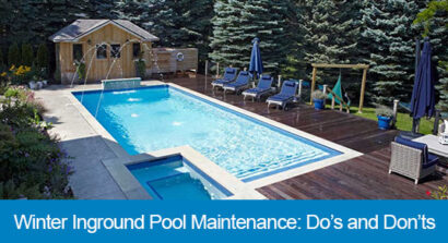 Winter Inground Pool Maintenance: Do’s and Don’ts